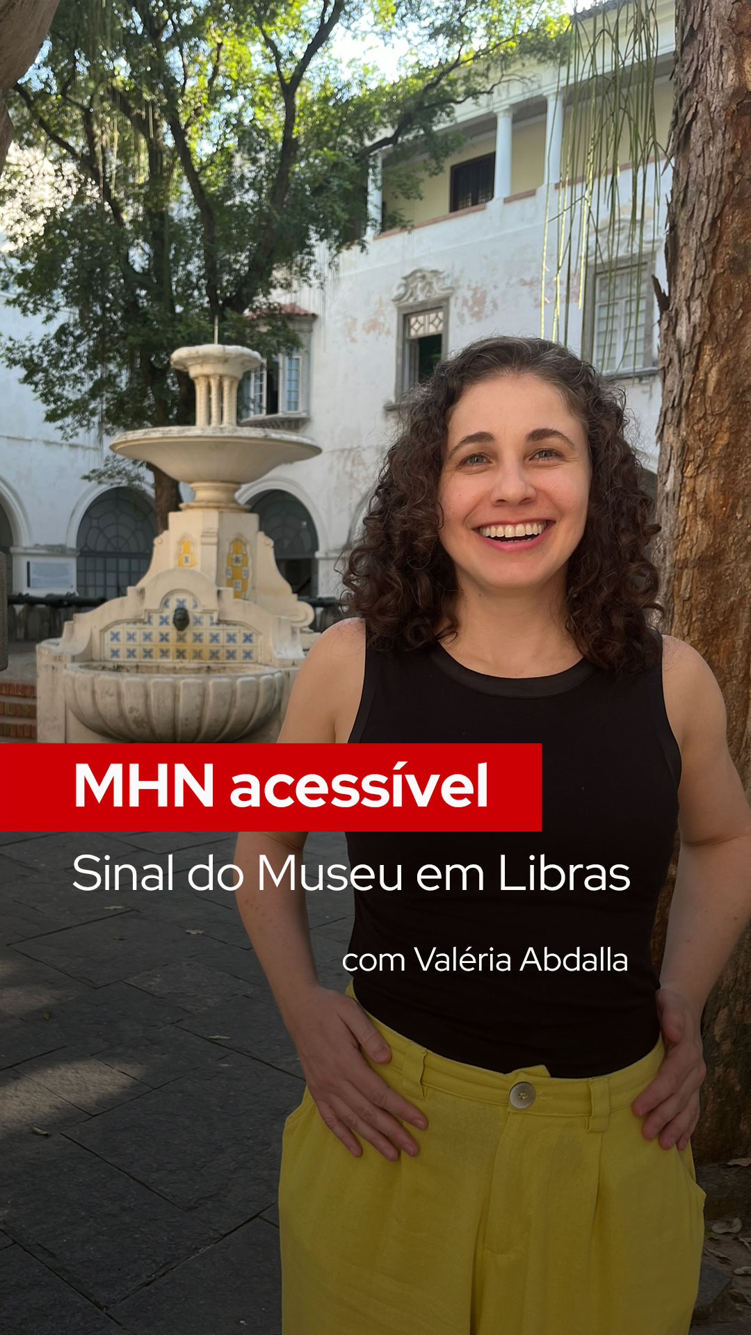 Conheça o sinal do Museu Histórico Nacional em libras