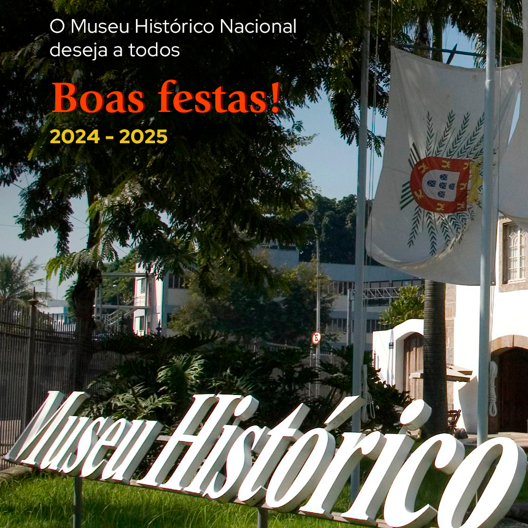 Boas Festas Museu Hist Rico Nacional